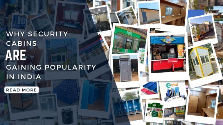 Why Security Cabins Are Gaining Popularity in India 