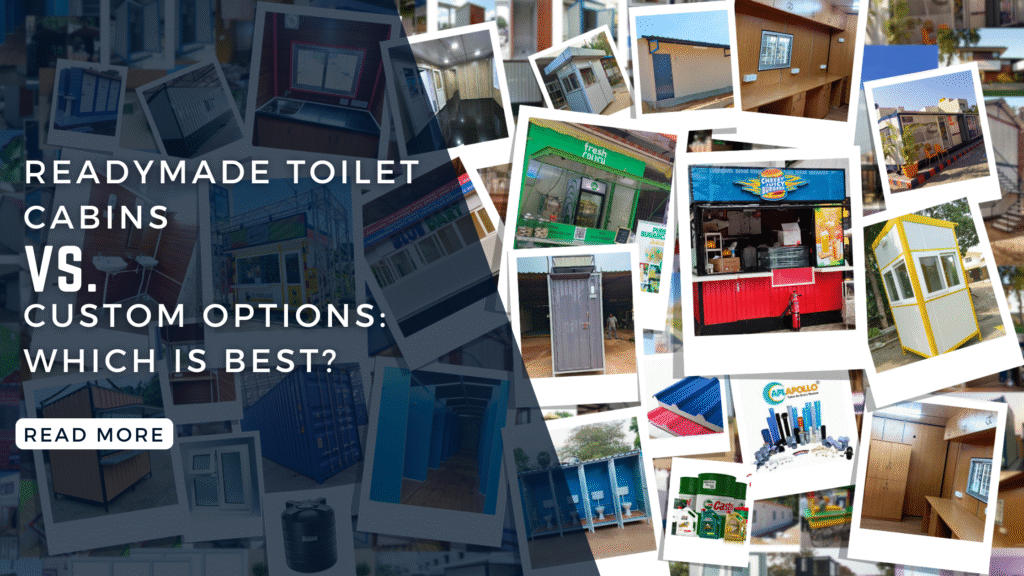Readymade Toilet Cabins vs. Custom Options: Which Is Best? Readymade Toilet Cabins vs. Custom Options: Which Is Best?