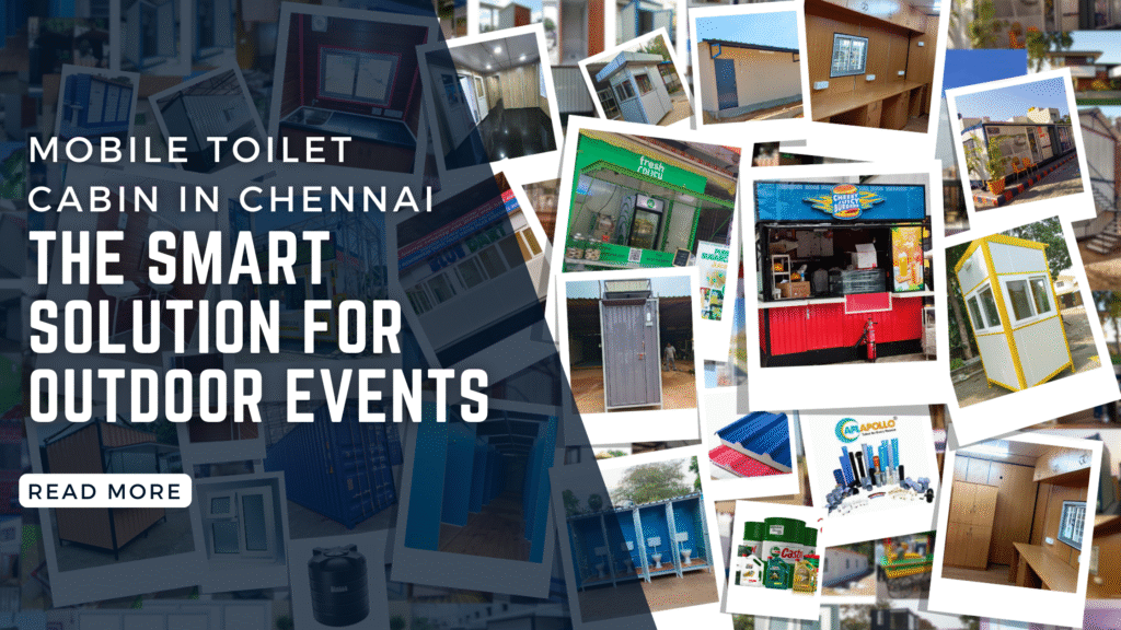 Mobile Toilet Cabin in Chennai: The Smart Solution for Outdoor Events Mobile Toilet Cabin: The Smart Solution for Outdoor Events