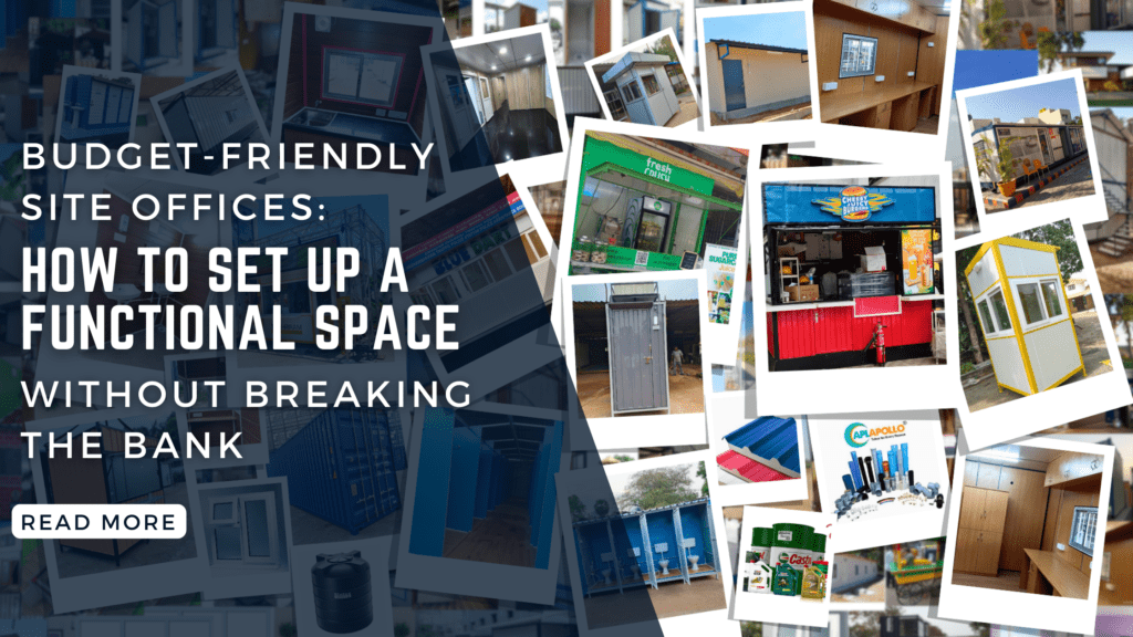 Budget Friendly Site Offices: How to Set Up a Functional Space Without Breaking the Bank Budget Friendly Site Offices: How to Set Up a Functional Space Without Breaking the Bank